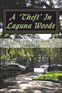 A Theft in Laguna Woods: A Charlie O'Brien Pi Mystery