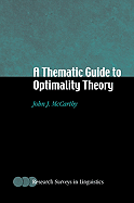 A Thematic Guide to Optimality Theory