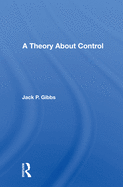 A Theory about Control