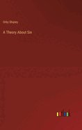 A Theory About Sin