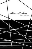 A Theory of Prudence