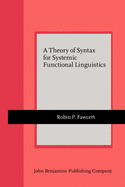 A Theory of Syntax for Systemic Functional Linguistics