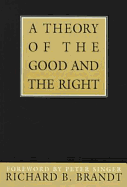 A Theory of the Good and the Right