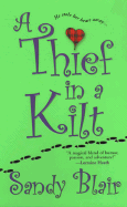 A Thief in a Kilt - Blair, Sandy