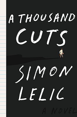 A Thousand Cuts - Lelic, Simon