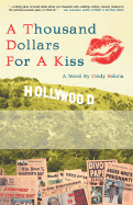 A Thousand Dollars for a Kiss