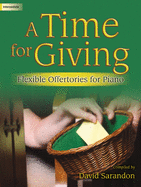 A Time for Giving: Flexible Offertories for Piano