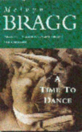 A Time to Dance - Bragg, Melvyn