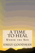 A Time to Heal