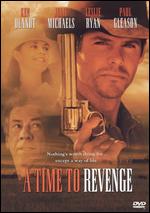 A Time to Revenge - 