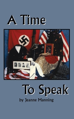 A Time to Speak - Manning, Jeanne