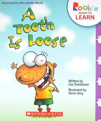 A Tooth Is Loose - Trumbauer, Lisa