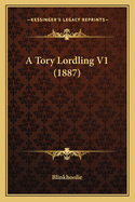 A Tory Lordling V1 (1887)