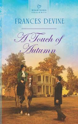 A Touch of Autumn - Devine, Frances