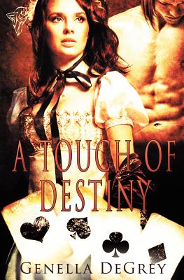 A Touch of Destiny - Degrey, Genella