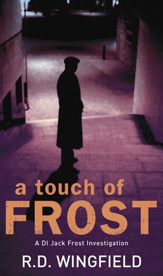A Touch of Frost - Wingfield, R D