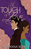 A Touch of Love