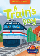 A Train's Day