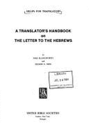A Translator's Handbook on the Letter to the Hebrews