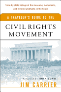 A Traveler's Guide to the Civil Rights Movement