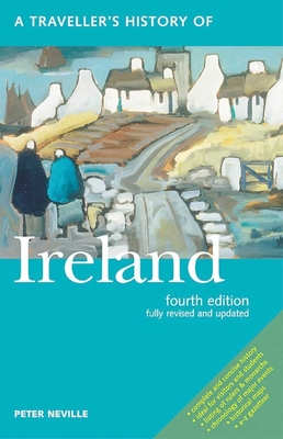 A Traveller's History of Ireland - Neville, Peter