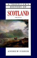 A Traveller's History of Scotland