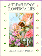 A Treasury of Flower Fairies - Barker, Cicely Mary