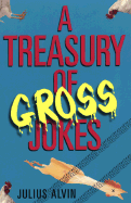 A Treasury of Gross Jokes