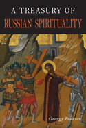 A treasury of Russian spirituality.
