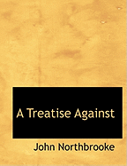 A Treatise Against