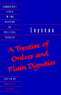 A Treatise of Orders and Plain Dignities