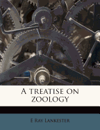 A Treatise on Zoology