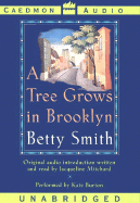 A Tree Grows in Brooklyn - Smith, Betty, and Burton, Kate (Read by)