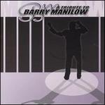 A Tribute to Barry Manilow