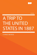 A Trip to the United States in 1887