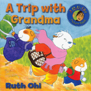 A Trip with Grandma - 