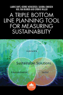 A Triple Bottom Line Planning Tool for Measuring Sustainability: A Systems Approach to Sustainability Using the Australian Dairy Industry as a Case Study