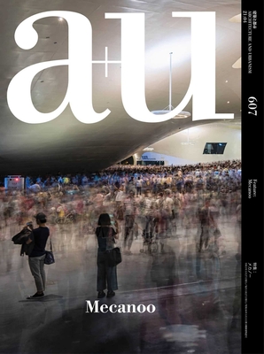 A+U 21: 04, 607: Feature: Mecanoo (a+U-Architecture and Urbanism) - 