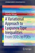 A Variational Approach to Lyapunov Type Inequalities: From ODEs to PDEs