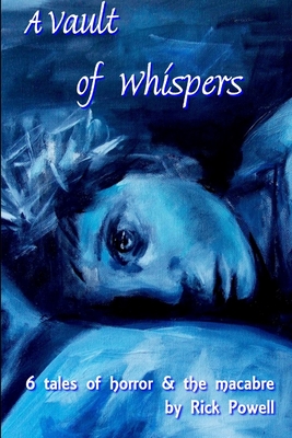 A Vault of Whispers - Powell, Rick