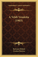 A Veldt Vendetta (1903)