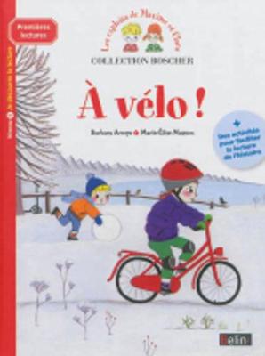 A Velo! - Arroyo, Barbara, and Masson, Marie-Elise (Illustrator)