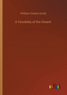 A Vendetta of the Desert