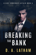 A Very Corporate Affair Book 5: Breaking the Bank