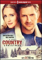 A Very Country Christmas - Justin G. Dyck
