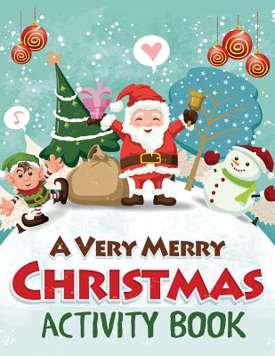 A Very Merry Christmas Activity Book - Blue Wave Press