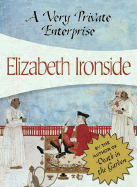 A Very Private Enterprise - Ironside, Elizabeth