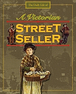 A Victorian Street Seller