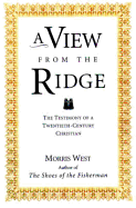 A View from the Ridge: The Testimony of a Twentieth-Century Christian