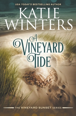 A Vineyard Tide - Winters, Katie